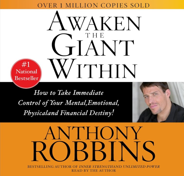 "Cover of the book 'Awaken the Giant Within' by Anthony Robbins. The book is a bestseller on personal development and motivation."